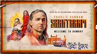 Information Shantaram | Official Hindi Trailer | Apple TV+ News