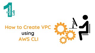 AWS SAA-C02 | How to Create VPC using CLI | AWS Labs | OneMinuteLab