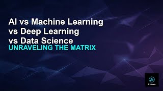Unraveling the Matrix: Data Science, AI, Machine Learning, and Deep Learning