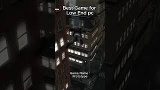 Best Game for Low-End PC? Prototype is PURE DESTRUCTION 💥🔥  #lowendpc #lowendgames #prototype