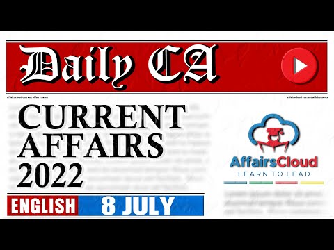 Current Affairs 8 July 2022 | English | By Vikas Affairscloud For All Exams