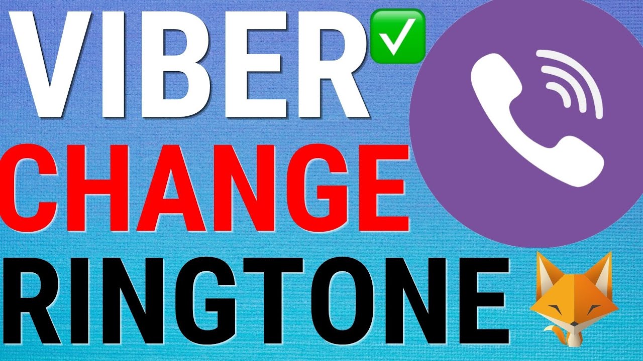 How To Change Your Viber Ringtone (2021) - YouTube