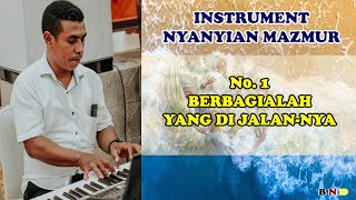 Nyanyian Mazmur 1 Berbagialah yang Di JalanNya