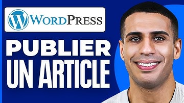Comment Publier Un Article Sur Wordpress ( 2024 )