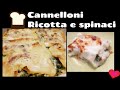 CANNELLONI RICOTTA E SPINACI | RICETTA VEGETARIANA | PRANZO DELLA DOMENICA