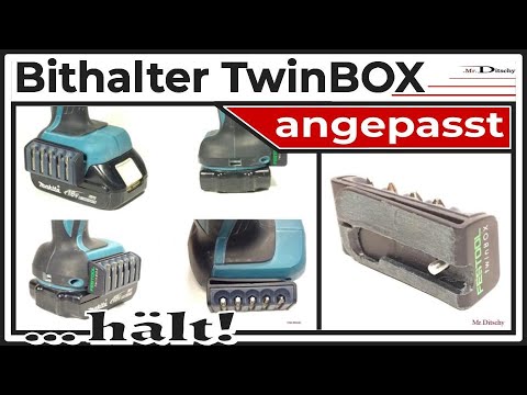 Makita Akkuschrauber DDF/DHP - Bithalter Festool TwinBOX (Bilder-Doku) 18V LXT 😇