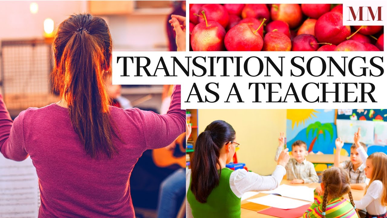 ENTRANCE & EXIT SONGS - TRANSITIONS THAT WORK FOR TEACHERS | CART TEACHING MUSIC