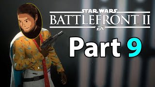 Many Fallen Former Comrades | EA's Star Wars Battlefront II (PC) - Part 9