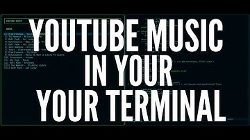 Building a Youtube Music client in the terminal