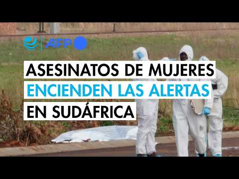 Wave of murders of women sets off alarms in South Africa