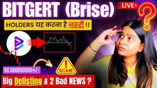 Bitgert (BRISE) की Big Delistings🚨 ? Bitgert coin News today || Brise token latest price updates