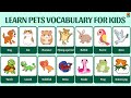 🐶🐱🐹 Learn Pets in the House | English Vocabulary for Kids & Beginners