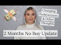 Makeup No Buy Update | AUGUST 2021 | Two Months!