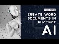 Create Professional Microsoft Word Documents Using AI - Easily, with a few clicks.