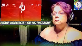 Dimash Qudaibergen  War and Peace 2021!! Reaction!!!