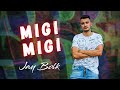 Jay Bolk - Migi Migi (Official 4K video)