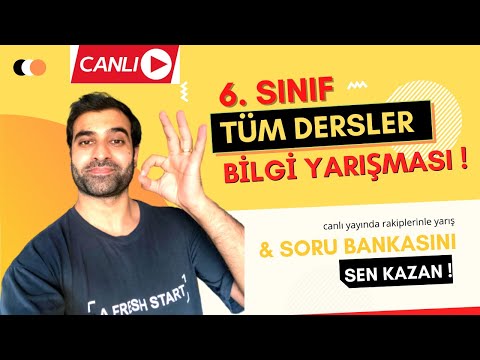 6. SINIF TÜM DERSLER CANLI BİLGİ YARIŞMASI 1 | #6sınıflaryarışıyor | SORU BANKASI ÖDÜLLÜ