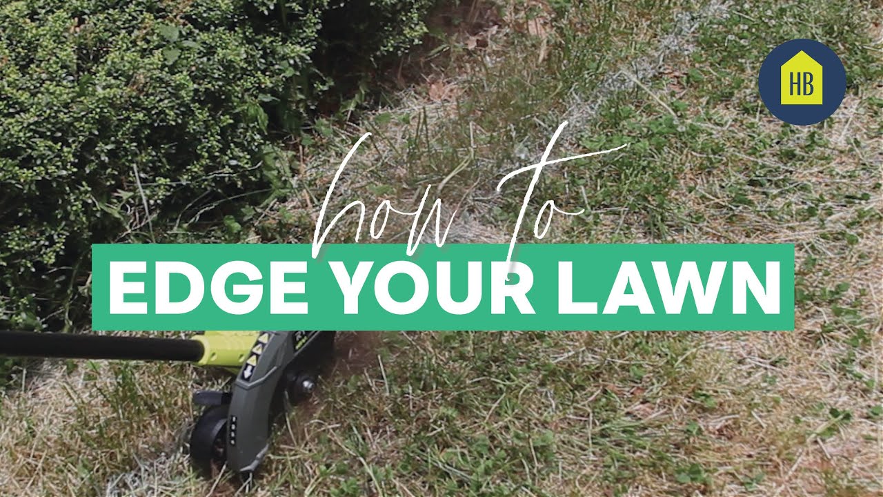 How To Edge Your Lawn I Hb Youtube