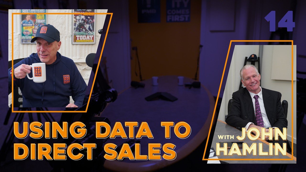 Episode 14: Using Data to Direct Sales with John Hamlin