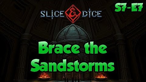 Slice & Dice ~ Dice-Based Roguelike | Unfair Difficulty | S7•E7