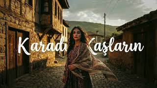 Karadır Kaşların - Anatolian Psychedelic Rock