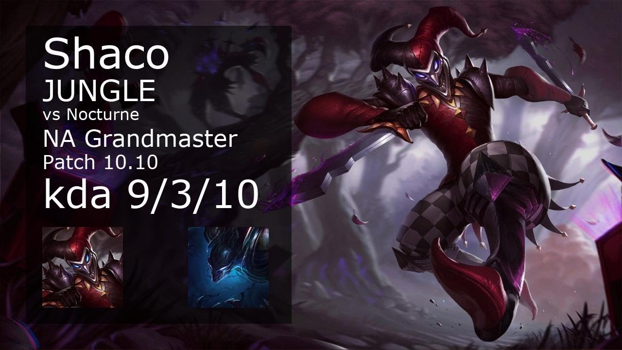 Shaco Jungle vs Nocturne - NA Grandmaster 9/3/10 Patch 10.10 Gameplay