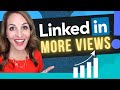 How To Get MORE VIEWS On Your LinkedIn Profile - 6 EASY TIPS To Get NOTICED On LinkedIn