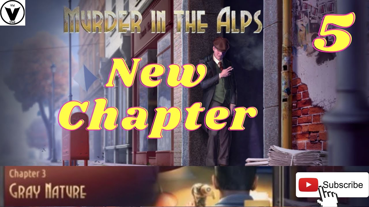 Murder In The Alps Chapter 3 Gray Nature Part 5