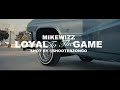 Mikewizzloyal to the game