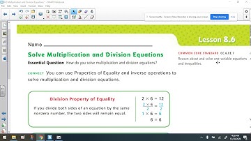 8.6 Solve Multiplication and Division Equations (Understanding Property of Equality)