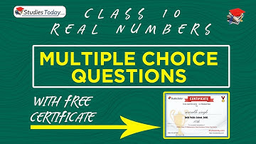 CBSE Class–10 Mathematics MCQs for REAL NUMBERS – Online Test by StudiesToday
