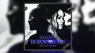 Rihanna Born Again - ( @dj-mentol Remix ) #deephouse #rihanna #mentol Resimi