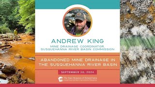 Abandoned Mine Drainage in the Susquehanna River Basin