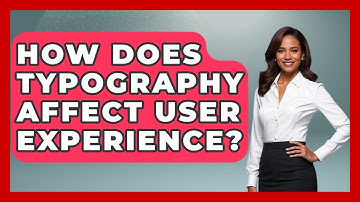 How Does Typography Affect User Experience? - Graphic Design Nerd