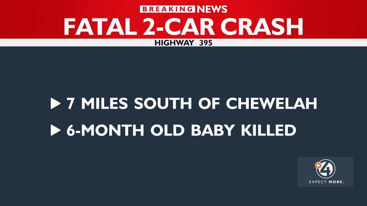 Baby killed in two-car crash near Chewelah - YouTube