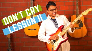 Don't cry (Guns and Roses) Guitar solo detailed tutorial | Part II