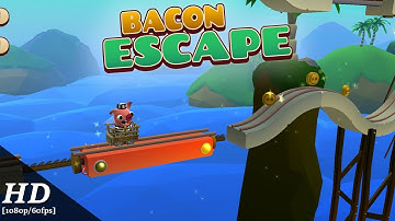 Bacon Escape Android Gameplay [1080p/60fps]