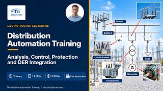 Distribution Automation Training | Smart Grid, FLISR, Volt/VAR & DER Integration
