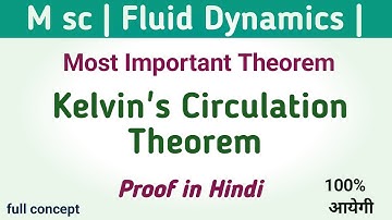 Kelvin circulation theorem fluid dynamics | kelvin