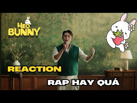 HEOBUNNY REACTION | VỊ NHÀ 2 - KNORR x JUN PHẠM ft. RHYMASTIC - NHẠC TẾT VPOP HOT 2026