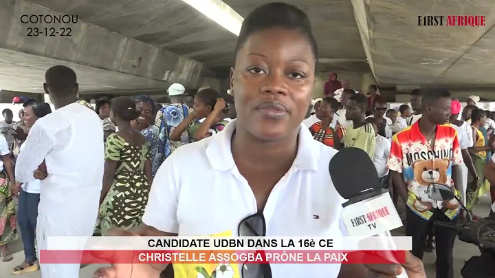 CANDIDATE UDBN DANS LA 16 CE : CHRISTELLE ASSOGBA ...