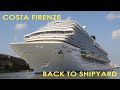 Costa Firenze Arrives to Shipyard After Sea Trials