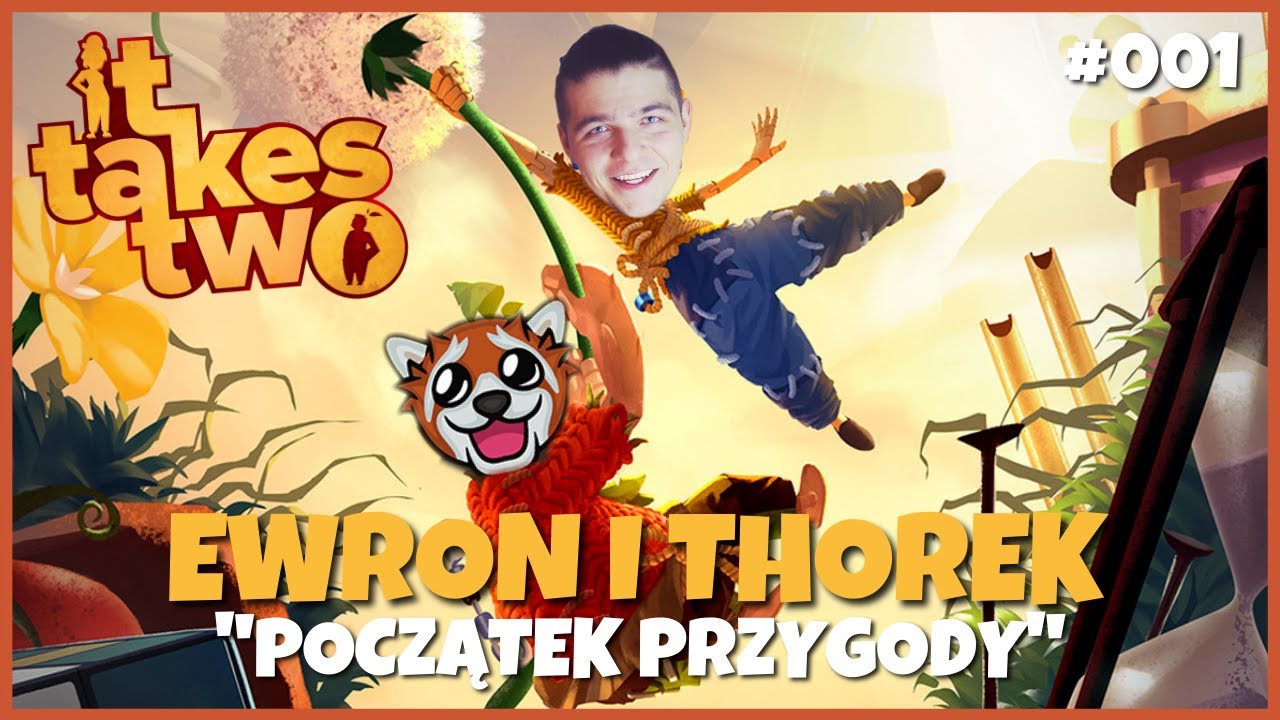 EWRON i THORKEK | It Takes Two - Początek Przygody #001