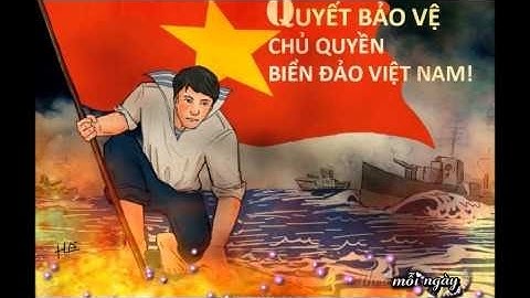Quyết Giữ Biển Đảo Quê Hương ☮☮ Tống Gia Vỹ ☮ MV Lyric
