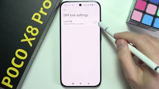 POCO X8 Pro: How to Turn Off SIM Card PIN Code