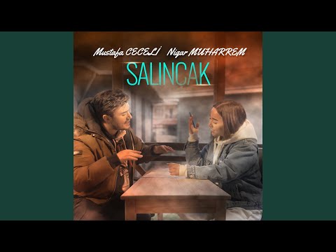 Mustafa Ceceli & Nigar Muharrem - Salıncak