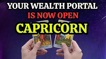 ♑CAPRICORN — YOUR WEALTH PORTAL IS NOW OPEN — HEAVEN SIGNED THE RELEASE