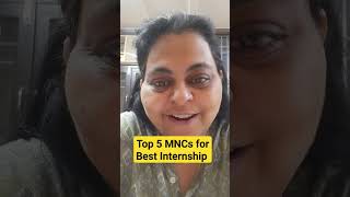 Top 5 MNCs for Best Internships | Connect for your Personal Guidance with us | Leader in Making