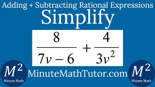 Simplify 8/(7v-6)+4/3v^2