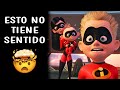 Cosas que no tienen sentido en Los Increíbles 2 | Preguntas que nos dejó